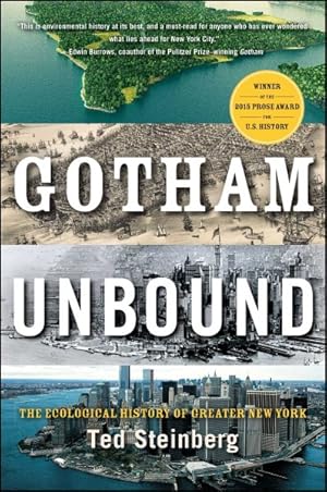 Seller image for Gotham Unbound : The Ecological History of Greater New York for sale by GreatBookPrices