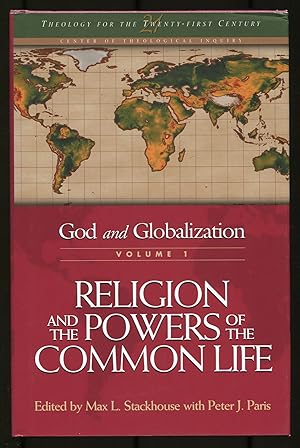 Bild des Verkufers fr God and Globalization, Volume 1: Religion and the Powers of the Common Life zum Verkauf von Between the Covers-Rare Books, Inc. ABAA