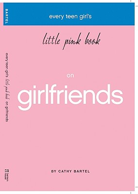 Immagine del venditore per Every Teen Girl's Little Pink Book on Girlfriends (Paperback or Softback) venduto da BargainBookStores