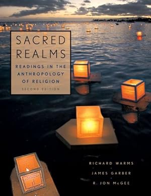 Seller image for Sacred Realms : Readings in the Anthropology of Religion for sale by GreatBookPrices