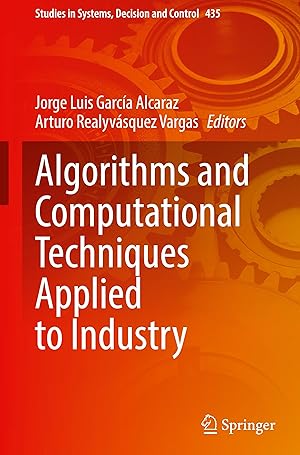 Seller image for Algorithms and Computational Techniques Applied to Industry for sale by moluna