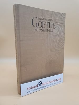 Imagen del vendedor de Goethe und das Rheinland : rhein. Landschaft, rhein. Sitten, rhein. Kunstdenkmler / [Johann Wolfgang von Goethe]. Zsgest. u. mit e. Vorw. vers. von Richard Klapheck / Zeitschrift des Rheinischen Vereins fr Denkmalpflege und Heimatschutz ; Jg. 25, H. 1/2 a la venta por Roland Antiquariat UG haftungsbeschrnkt