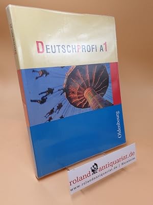 Bild des Verkufers fr Deutschprofi ; A 1 zum Verkauf von Roland Antiquariat UG haftungsbeschrnkt