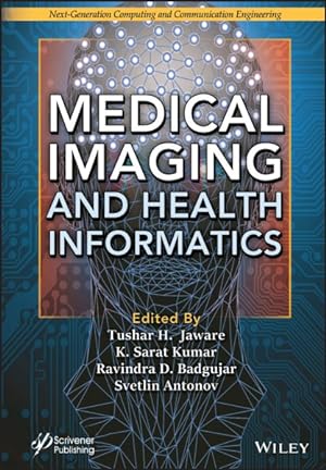 Imagen del vendedor de Medical Imaging and Health Informatics a la venta por GreatBookPricesUK