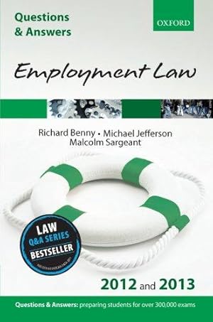 Bild des Verkufers fr Q & A Revision Guide: Employment Law 2012 and 2013 (Law Questions & Answers) zum Verkauf von WeBuyBooks