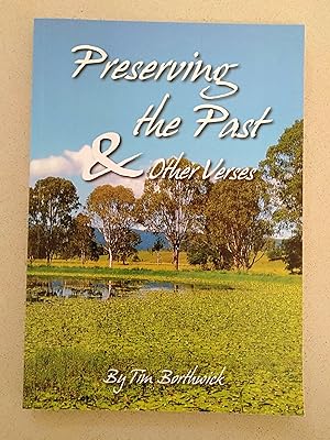 Seller image for Preserving the Past & Other Verses for sale by Rons Bookshop (Canberra, Australia)