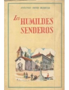 Imagen del vendedor de LOS HUMILDES SENDEROS a la venta por Librovicios