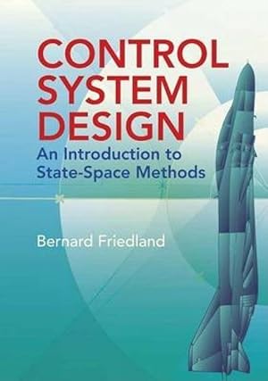 Bild des Verkufers fr Control System Design: An Introduction to State-Space Methods zum Verkauf von moluna