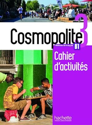 Imagen del vendedor de Cosmopolite 3: Mthode de franais / Arbeitsbuch mit Audio-CD, Code und Beiheft a la venta por unifachbuch e.K.
