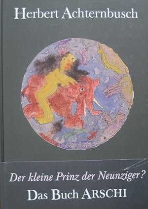 Bild des Verkufers fr Das Buch Arschi. zum Verkauf von Antiquariat Bernd Preler