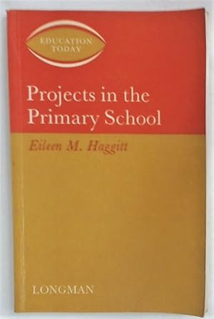 Seller image for Projects in the Primary School. for sale by Plurabelle Books Ltd
