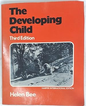 Seller image for The Developing Child. Third Edition. for sale by Plurabelle Books Ltd