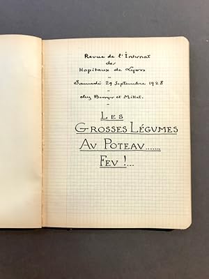 [Manuscrit] - Revue de l'Internat des Hôpitaux de Lyon. Samedi 29 septembre 1928 chez Berryer et ...