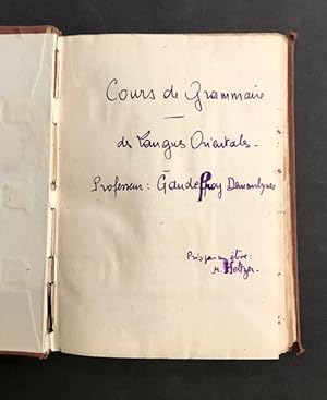 [Manuscrit]. Cours de Grammaire des Langues Orientales - Professeur : Gaudefroy-Demonbynes. Pris ...
