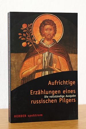 Bild des Verkäufers für Aufrichtige Erzählung eines russischen Pilgers zum Verkauf von AMSELBEIN - Antiquariat und Neubuch