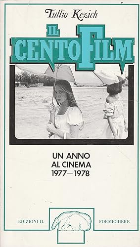 Il Centofilm. Un anno al cinema 1977-1978
