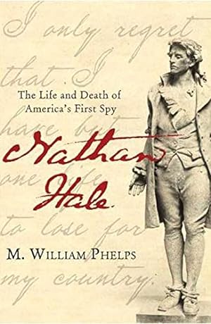 Bild des Verkufers fr Nathan Hale: The Life and Death of America's First Spy zum Verkauf von Redux Books