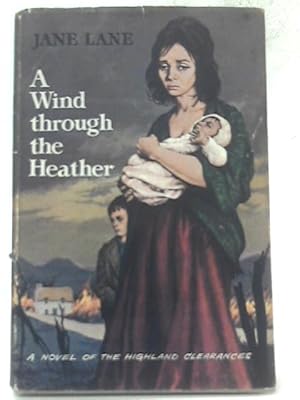 Imagen del vendedor de A Wind through the Heather a la venta por World of Rare Books