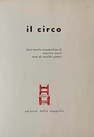 Seller image for IL CIRCO for sale by Il Bulino Antiche Stampe srl