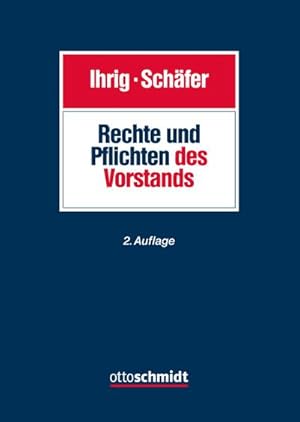 Immagine del venditore per Rechte und Pflichten des Vorstands venduto da Wegmann1855