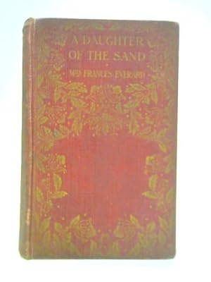Bild des Verkufers fr A Daughter of the Sand zum Verkauf von World of Rare Books