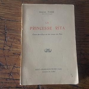 La Princesse RITA . Conte Berrichon du bon temps des Fées .