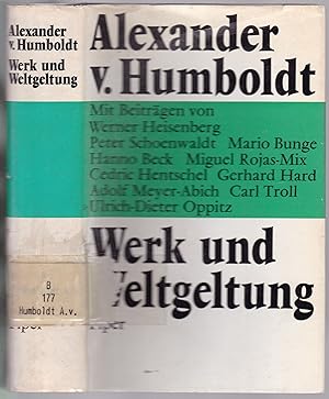 Imagen del vendedor de Alexander von Humboldt. Werk und Weltgeltung. Mit Beitrgen von Werner Heisenberg, Hanno Beck, Carl Troll, Mario Bunge u.a. a la venta por Graphem. Kunst- und Buchantiquariat