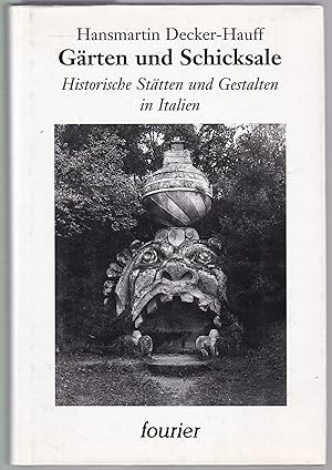 Imagen del vendedor de Grten und Schicksale. Historische Sttten und Gestalten in Italien. Bearbeitet und eingeleitet von Karl Kempf. a la venta por Graphem. Kunst- und Buchantiquariat