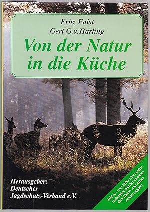 Seller image for Von der Natur in die Kche for sale by Graphem. Kunst- und Buchantiquariat