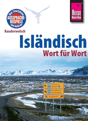 Reise Know-How Sprachführer Isländisch - Wort für Wort Kauderwelsch-Band 13