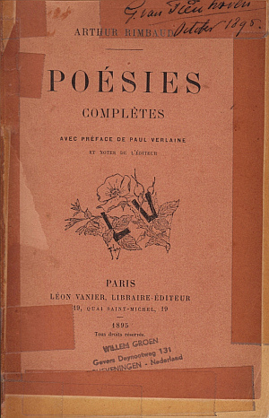 Poésies complètes. Avec préface de Paul Verlaine et notes de l'éditeur. (With two portraits of Ri...