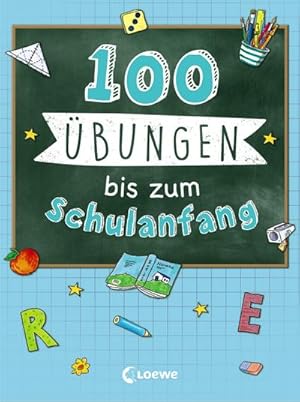 Seller image for 100 bungen bis zum Schulanfang for sale by Wegmann1855