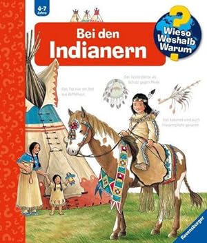 Imagen del vendedor de Wieso? Weshalb? Warum?, Band 18: Bei den Indianern a la venta por Wegmann1855