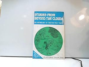 Seller image for Stories from beyond the clouds : an anthology of Tibetan folk tales for sale by JLG_livres anciens et modernes