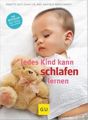 Bild des Verkufers fr Jedes Kind kann schlafen lernen zum Verkauf von Wegmann1855
