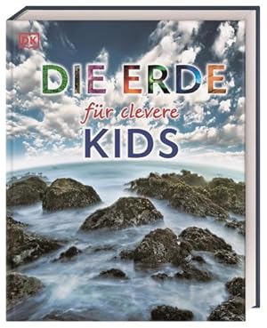 Seller image for Wissen fr clevere Kids. Die Erde fr clevere Kids for sale by Wegmann1855
