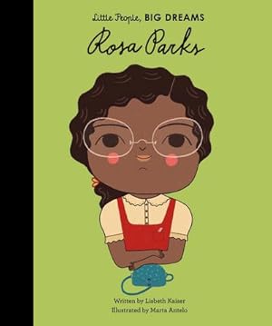 Image du vendeur pour Little People, Big Dreams: Rosa Parks mis en vente par Wegmann1855