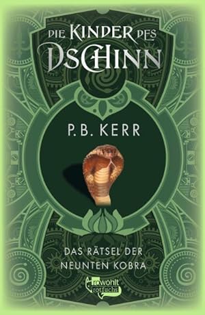 Bild des Verkufers fr Die Kinder des Dschinn: Das Rtsel der neunten Kobra zum Verkauf von Wegmann1855