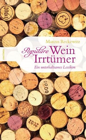 Seller image for Populre Wein-Irrtmer. Ein unterhaltsames Lexikon for sale by Wegmann1855