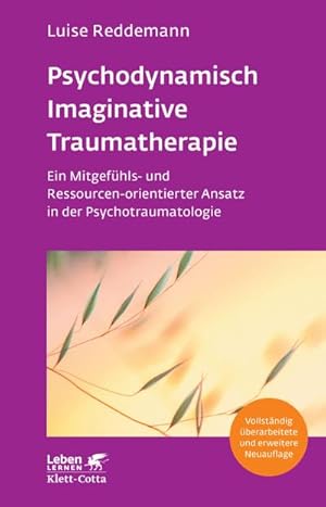 Imagen del vendedor de Psychodynamisch Imaginative Traumatherapie - PITT (Leben Lernen, Bd. 320) a la venta por Wegmann1855