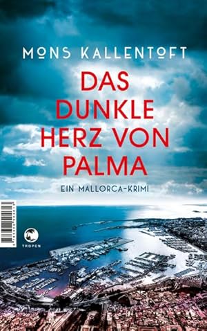 Seller image for Das dunkle Herz von Palma for sale by Wegmann1855