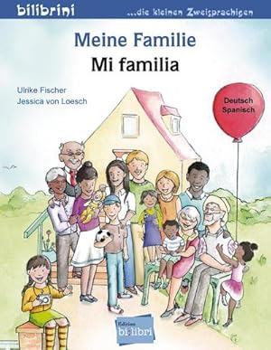 Imagen del vendedor de Meine Familie. Kinderbuch Deutsch-Spanisch a la venta por Wegmann1855