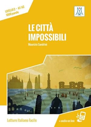 Seller image for Citt impossibili. Livello 02 for sale by Wegmann1855