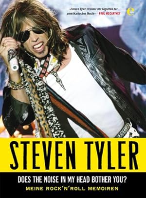 Seller image for Steven Tyler - Does The Noise In My Head Bother You for sale by Wegmann1855