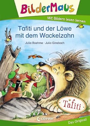 Seller image for Bildermaus - Tafiti und der Lwe mit dem Wackelzahn for sale by Wegmann1855