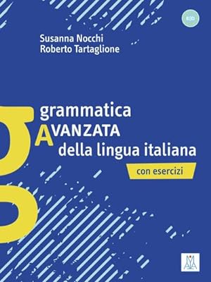 Imagen del vendedor de Grammatica avanzata della lingua italiana a la venta por Wegmann1855