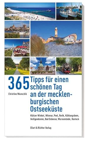 Bild des Verkufers fr 365 Tipps fr einen schnen Tag an der mecklenburgischen Ostseekste zum Verkauf von Wegmann1855