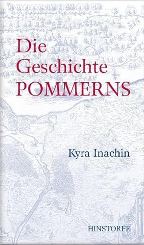Image du vendeur pour Die Geschichte Pommerns mis en vente par Wegmann1855