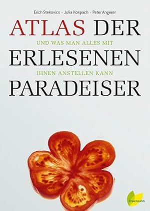 Seller image for Atlas der erlesenen Paradeiser for sale by Wegmann1855