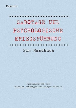 Seller image for Sabotage und psychologische Kriegsfhrung for sale by Wegmann1855